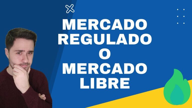 Como saber si estoy en mercado libre o regulado gas