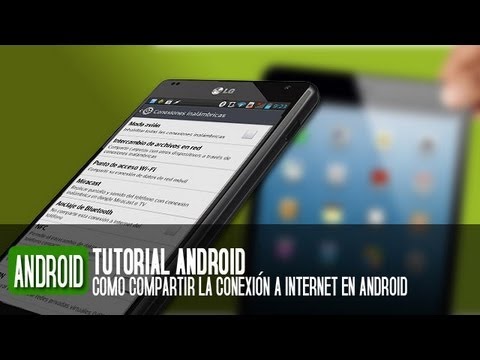 Como compartir datos de mi movil a la tablet