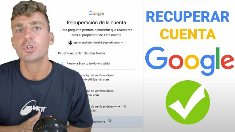 Como recuperar tu cuenta de google