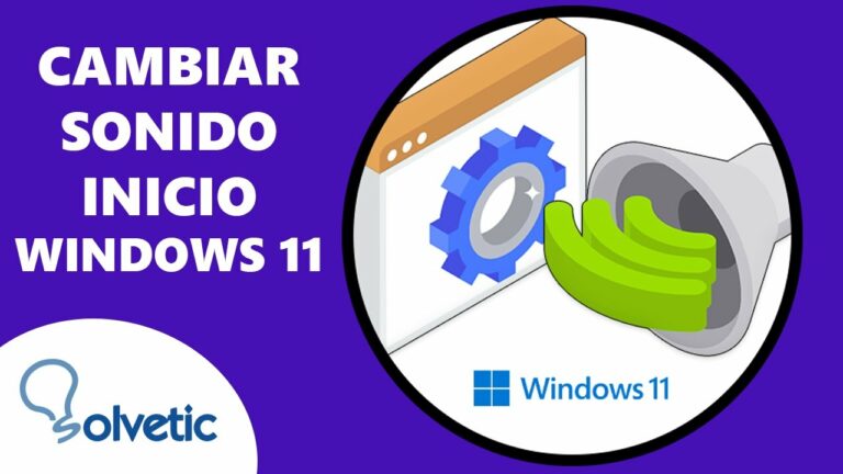 Como cambiar el sonido de inicio de windows 11