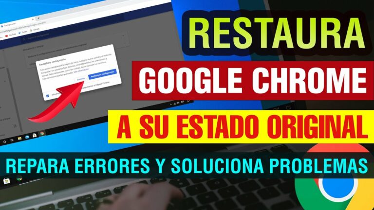 Como restaurar google chrome a un estado anterior