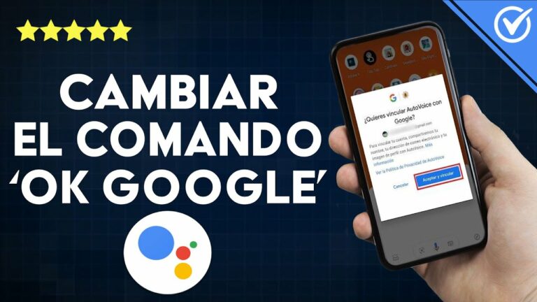 Como cambiarle el nombre a ok google