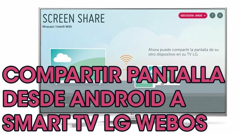 Como compartir pantalla con tv lg