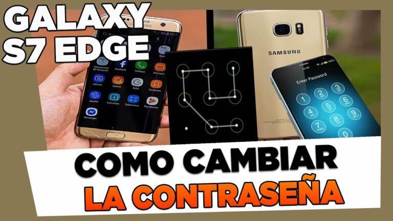 Como cambiar la contraseña del movil samsung