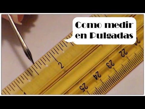 Como medir las pulgadas