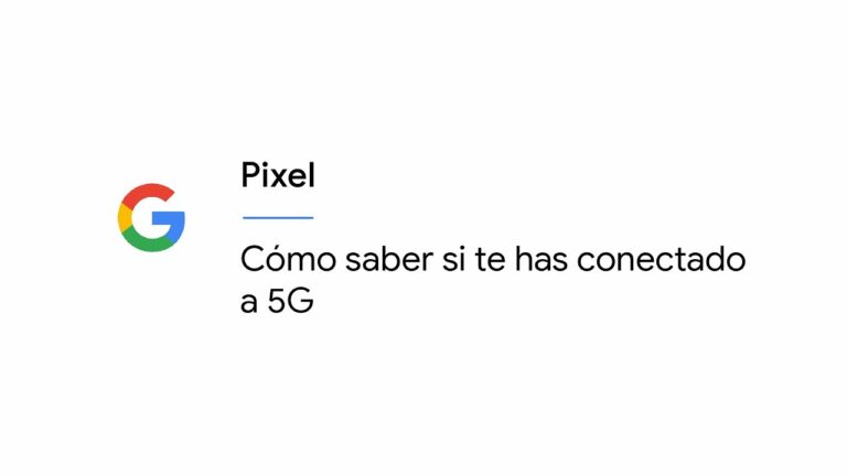 Como saber si estoy conectado a 5g