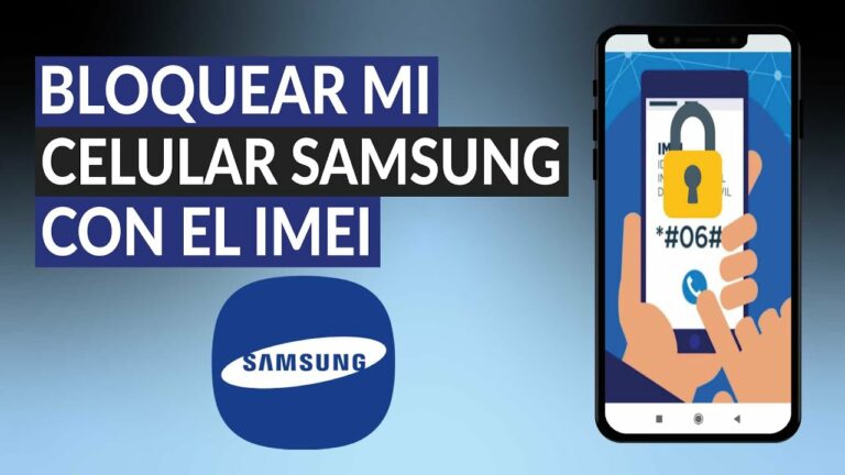 Como bloquear un imei de samsung