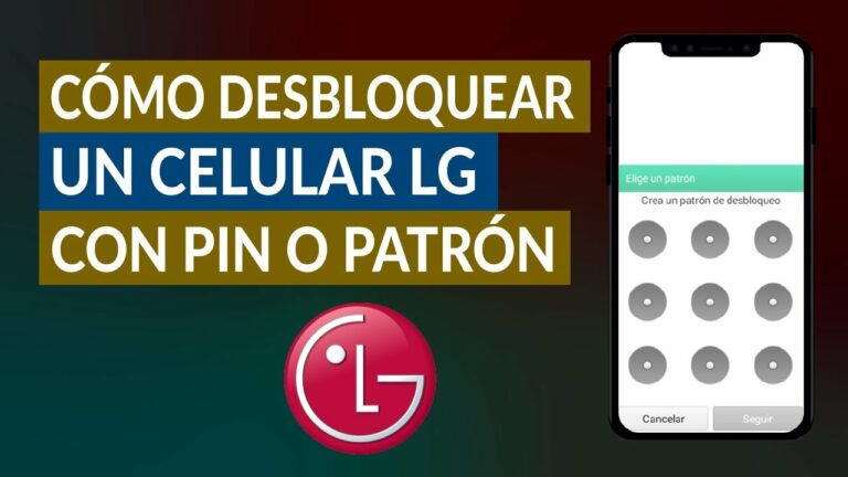 Como desbloquear un lg sin saber la contraseña