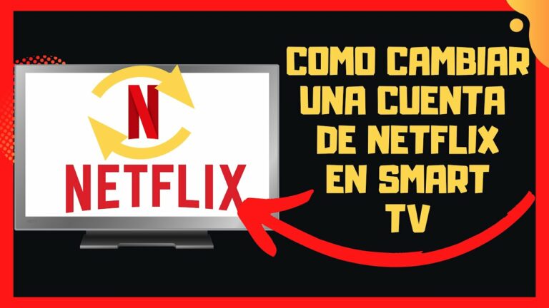 Como cambiar de usuario en netflix smart tv samsung