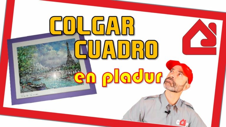 Como colgar cuadros en pladur