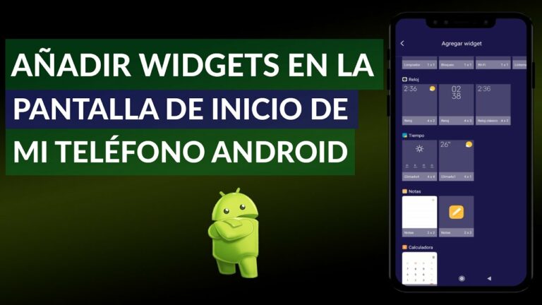 Añade widgets a tu pantalla de inicio en Android: guía fácil en 5 pasos